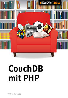 CouchDB mit PHP, Oliver Kurowski