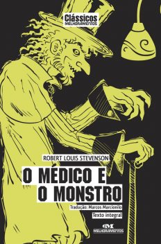 O Médico e o Monstro, Robert Louis Stevenson
