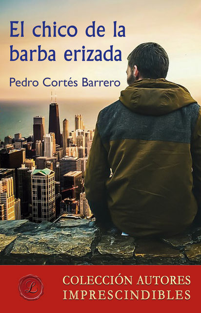 El chico de la barba erizada, Pedro Cortés Barrero