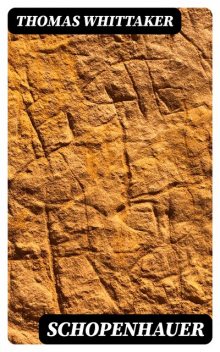 Schopenhauer, Thomas Whittaker