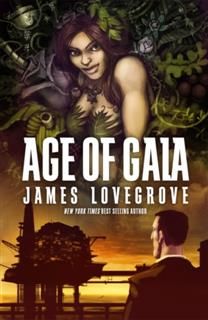 Age of Gaia, James Lovegrove