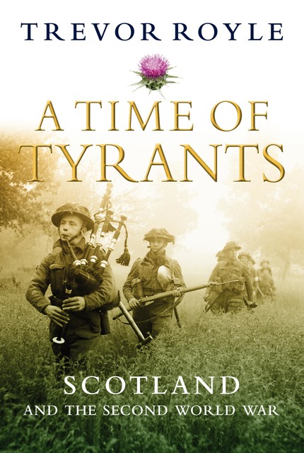 A Time of Tyrants, Trevor Royle