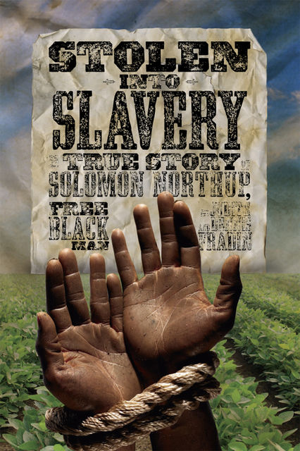 Stolen into Slavery, National Geographic Kids, Dennis Fradin, Judy Fradin