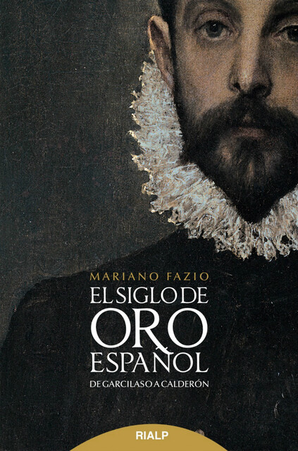 El siglo de oro español, Mariano Fazio Fernández