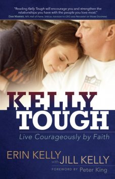 Kelly Tough, Erin Kelly