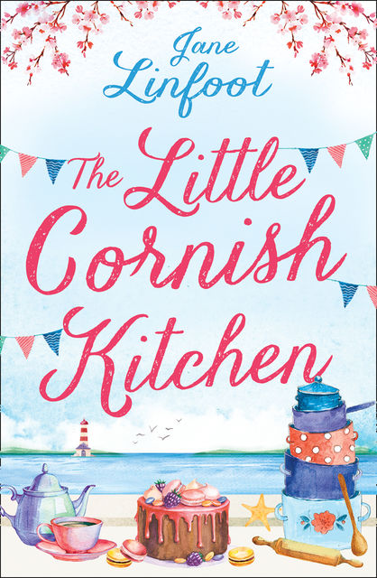 The Little Cornish Kitchen, Jane Linfoot