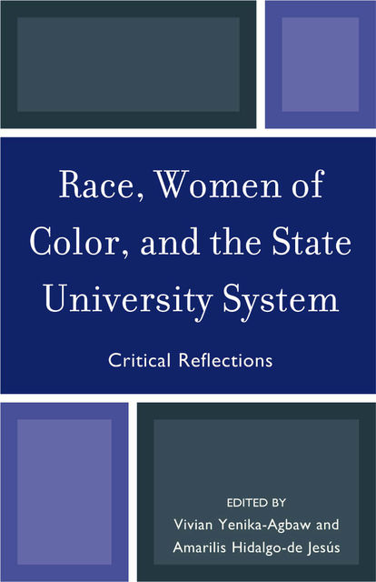 Race, Women of Color, and the State University System, Vivian Yenika-Agbaw