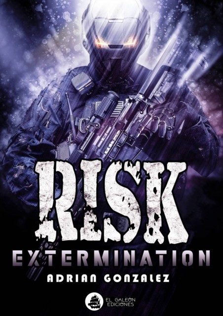 Risk Extermination, Adrian Gonzalez