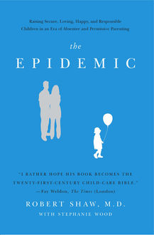 The Epidemic, Robert Shaw