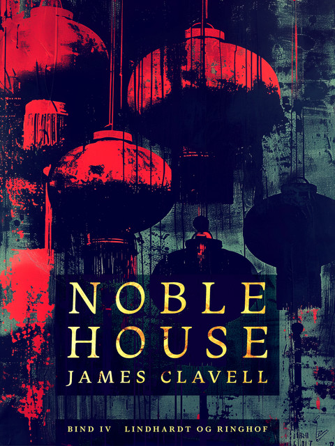 Noble House 4, James Clavell