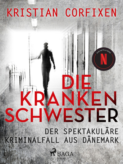 Die Krankenschwester ‒ der spektakuläre Kriminalfall aus Dänemark, Kristian Corfixen