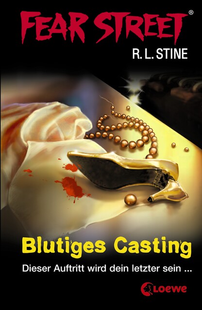 Fear Street 14 – Blutiges Casting, R.L.Stine