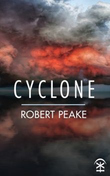 Cyclone, Robert Peake