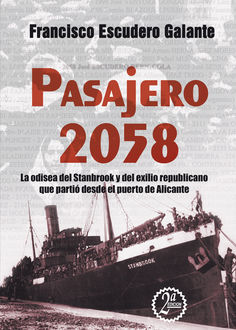 Pasajero 2058, Francisco José Escudero Galante