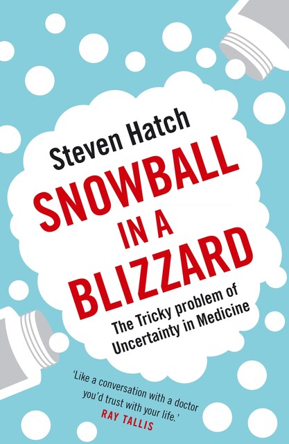 Snowball in a Blizzard, Steven Hatch