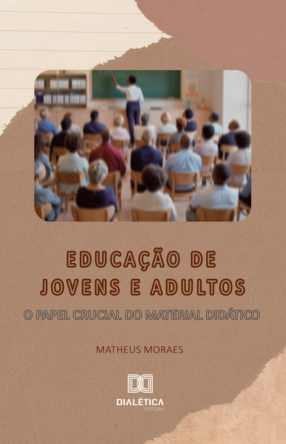 Educação de Jovens e Adultos, Matheus Moraes