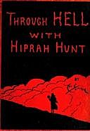 Through Hell with Hiprah Hunt, Arthur Young
