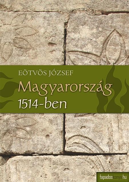 Magyarország 1514-ben, Eötvös József