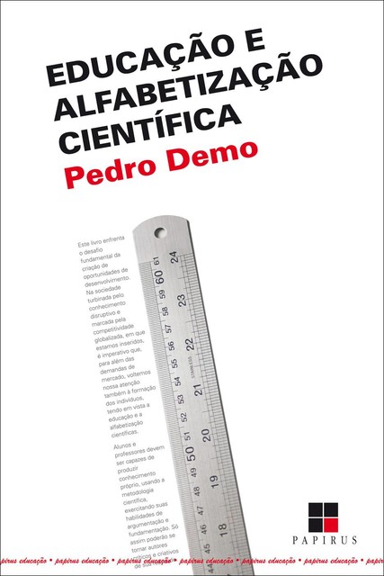 Educação e alfabetização científica, Pedro Demo