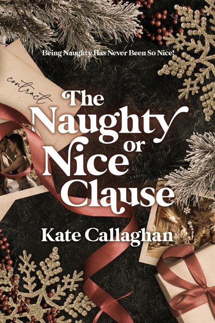 The Naughty Or Nice Clause, Kate Callaghan