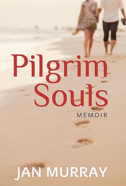 Pilgrim Souls, Jan Murray