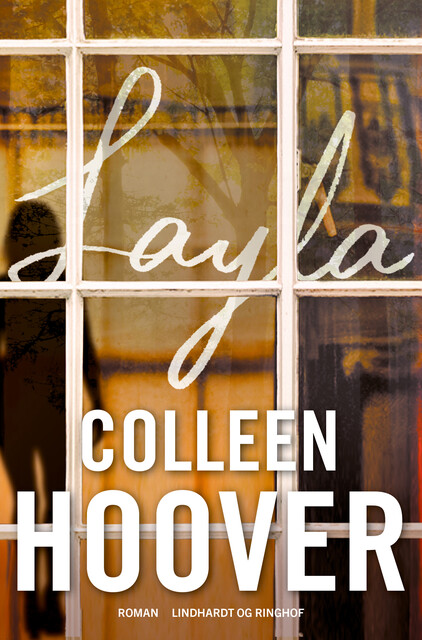 Layla, Colleen Hoover