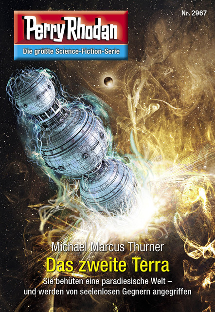 Perry Rhodan 2967: Das zweite Terra, Michael Marcus Thurner