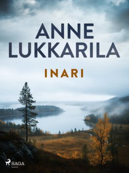 Inari, Anne Lukkarila