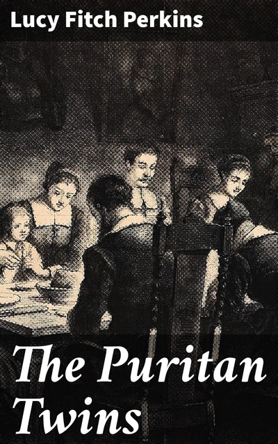 The Puritan Twins, Lucy Fitch Perkins