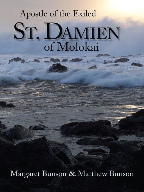St. Damien of Molokai, Margaret Bunson, Matthew Bunson