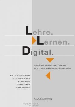 Lehre.Lernen.Digital, Sandra Schmidt, Angelika Weber, Waltraud Nolden, Thomas Berthold und Thomas Schroeder