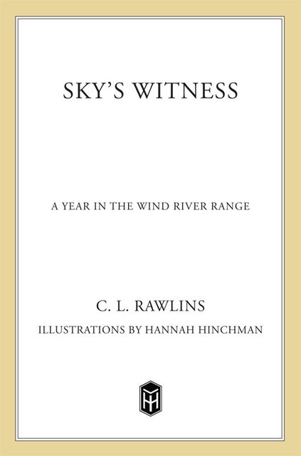 Sky's Witness, C.L. Rawlins