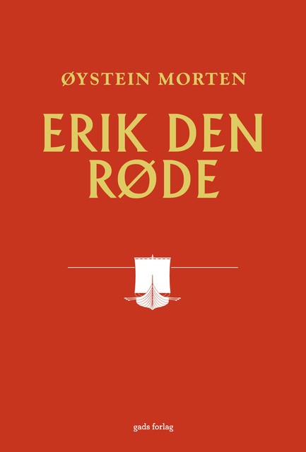 Erik den Røde, Øystein Morten