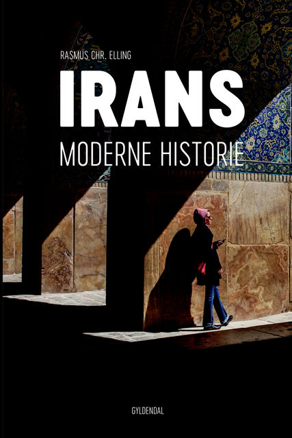 Irans moderne historie, Rasmus Christian Elling