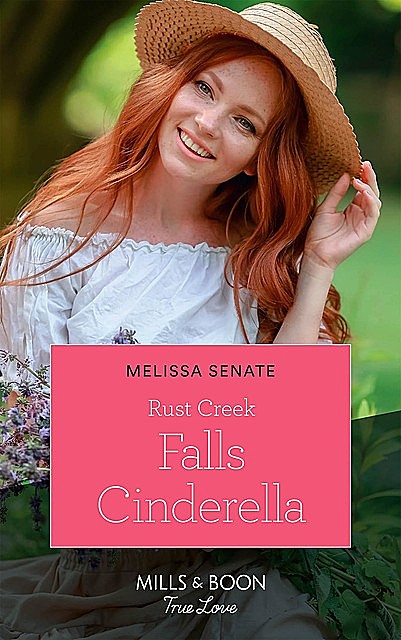 Rust Creek Falls Cinderella, Melissa Senate