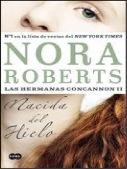 Nacida Del Hielo, Nora Roberts