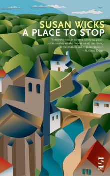 A Place to Stop, Susan Wicks