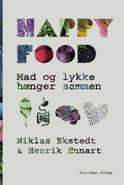 Happy food, Henrik Ennart, Niklas Ekstedt