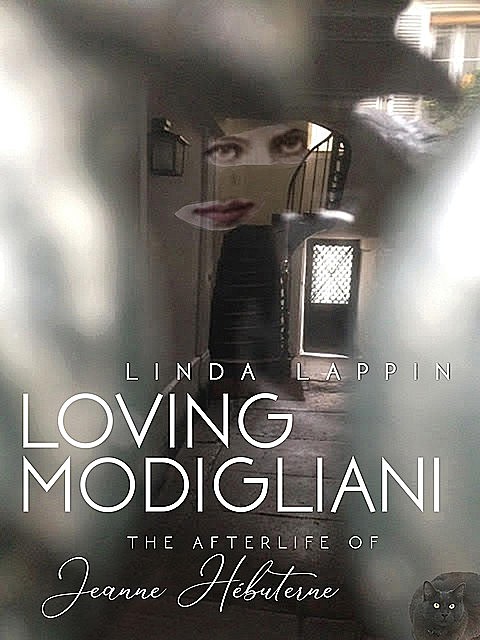 Loving Modigliani, Linda Lappin