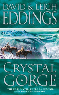 Crystal Gorge, David Eddings, Leigh Eddings