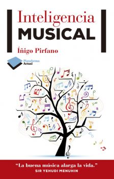 Inteligencia musical, Íñigo Pirfano