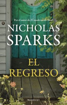 El regreso, Nicholas Sparks