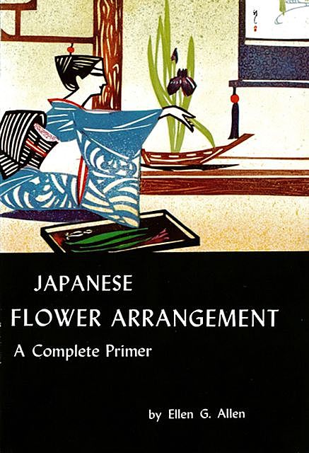 Japanese Flower Arrangement, Ellen Allen