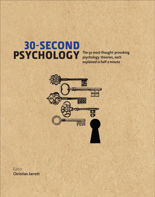 30-Second Psychology, Christian Jarrett