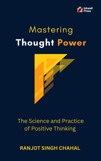 Mastering Thought Power, Ranjot Singh Chahal