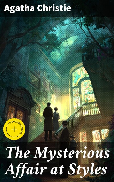 The Mysterious Affair at Styles, Agatha Christie