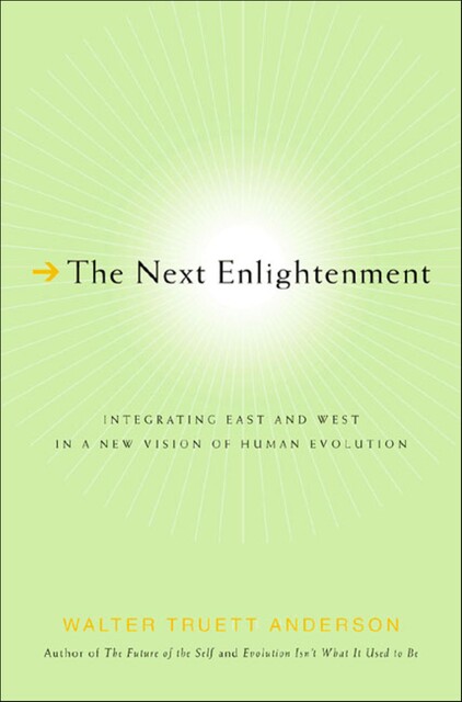 The Next Enlightenment, Walter Anderson