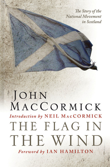 The Flag in the Wind, John MacCormick