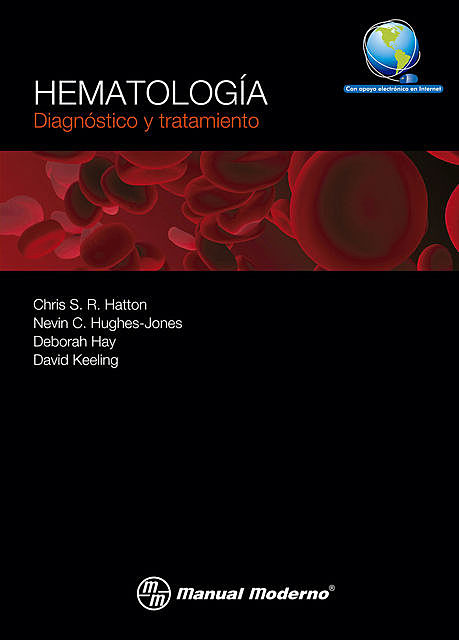 Hematología, Chris S.R. Hatton, Deborah Hay, Nevin C. Hughes-Jones