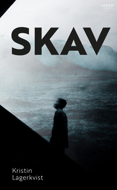 Skav, Kristin Lagerkvist